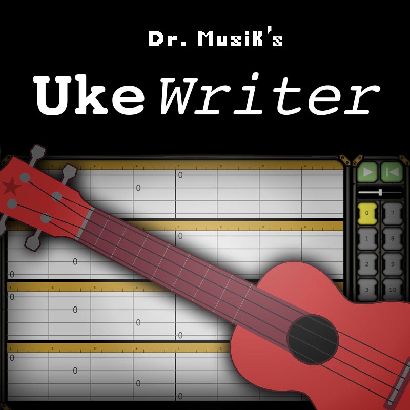 Doctor Musik's UkeWriter